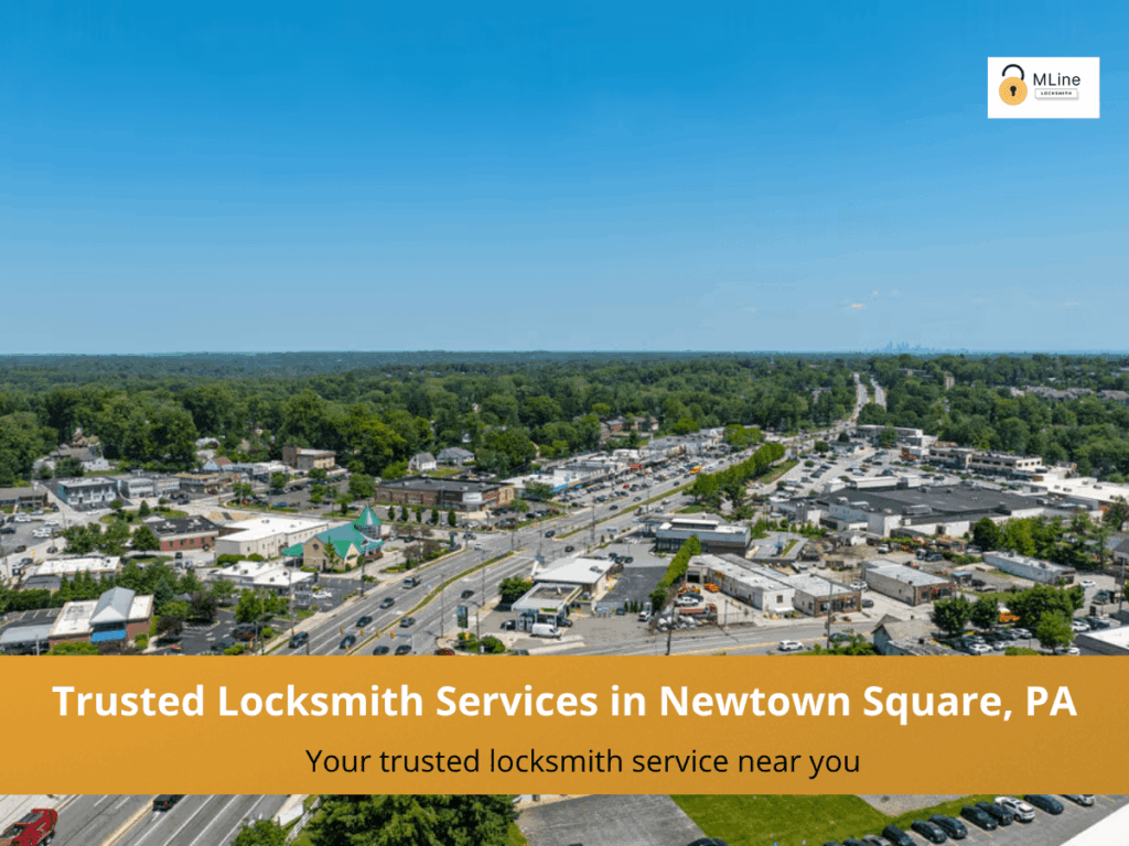 locksmith service newtown square pa
